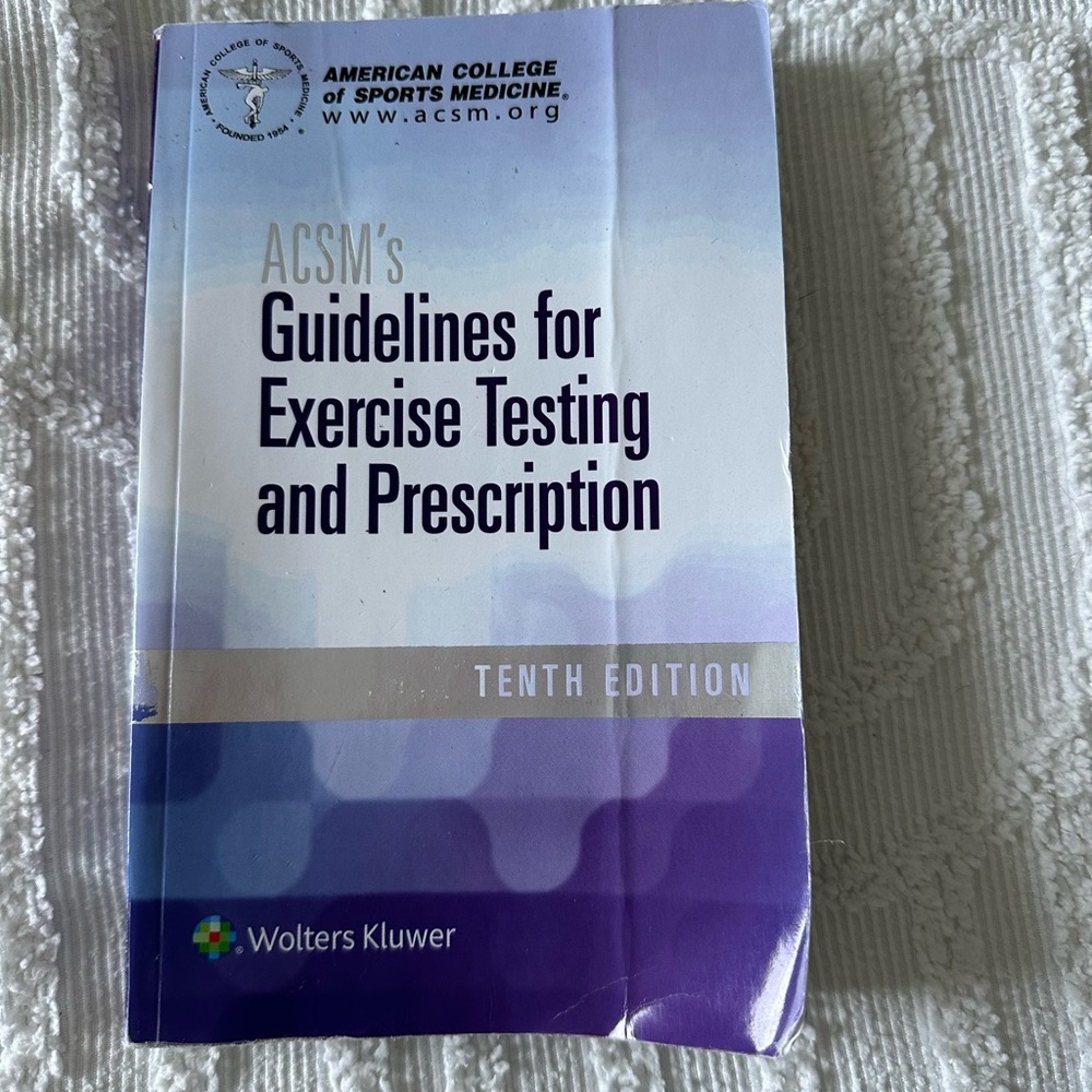ACSM’s guidelines for exercise testing and prescription book